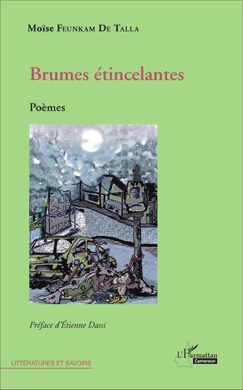 Couverture du livre « Brumes étincelantes » de Moise Feunkam De Talla aux éditions L'harmattan