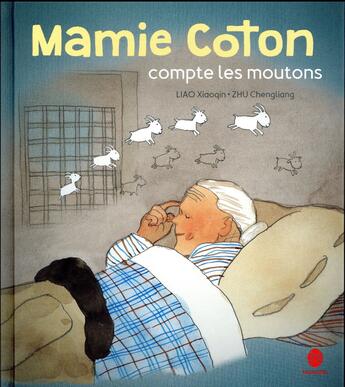 Couverture du livre « Mamie Coton compte les moutons » de Xiaoqin Liao et Chengliang Zhu aux éditions Hongfei