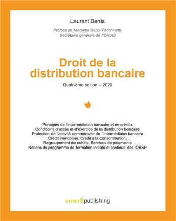 Couverture du livre « Droit de la distribution bancaire (édition 2020) » de Laurent Denis aux éditions Books On Demand