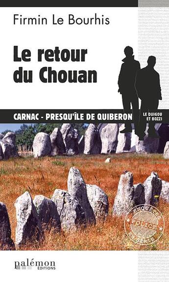 Couverture du livre « Le retour du chouan » de Firmin Le Bourhis aux éditions Palemon