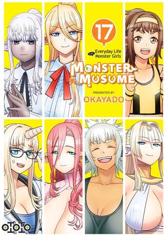 Couverture du livre « Monster Musume ; everyday life with monster girls Tome 17 » de Okayado aux éditions Ototo