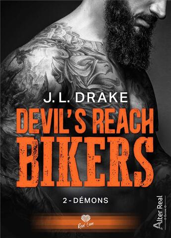 Couverture du livre « Devil's reach bikers Tome 2 : démons » de Drake J.L. aux éditions Alter Real