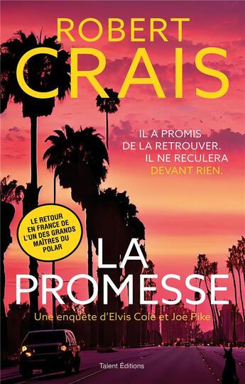 Couverture du livre « La promesse » de Robert Crais aux éditions Talent Editions