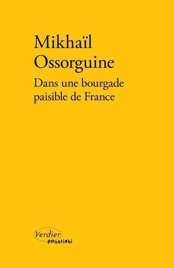 Couverture du livre « Dans une bourgade paisible de France » de Michel Ossorguine aux éditions Verdier