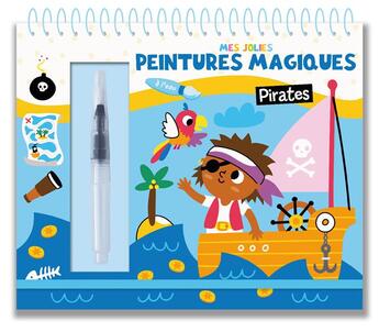 Couverture du livre « Mes jolies peintures magiques : pirates » de Atelier Cloro aux éditions 1 2 3 Soleil