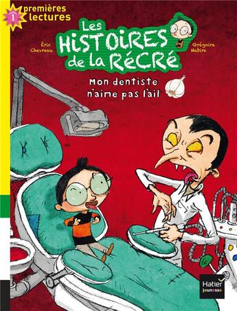 Couverture du livre « Les histoires de la récré Tome 1 » de Chevreau/Mabire aux éditions Hatier