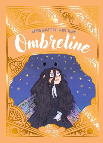 Couverture du livre « Ombreline » de Manon Fargetton et Maud Begon aux éditions Milan