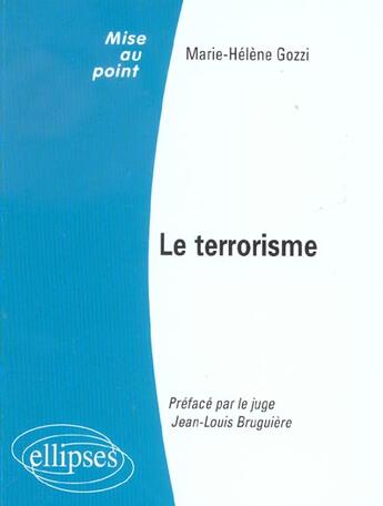 Couverture du livre « Le terrorisme » de Gozzi/Preface aux éditions Ellipses