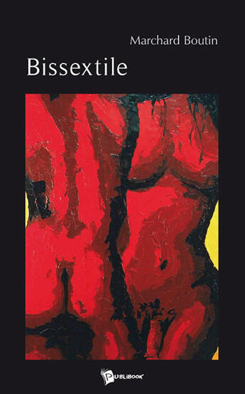 Couverture du livre « Bissextile » de Boutin Marchard aux éditions Publibook