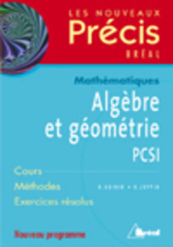 Couverture du livre « Algèbre et geometrie » de Guinin aux éditions Breal