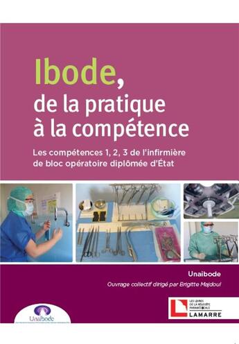 Couverture du livre « Ibode, de la pratique à la compétence » de Unaibode Collectif aux éditions Lamarre