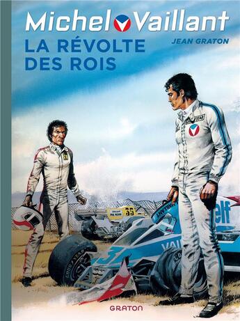 Couverture du livre « Michel Vaillant Tome 32 : la révolte des rois » de Jean Graton aux éditions Dupuis