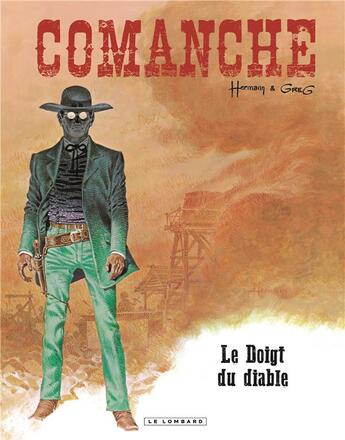 Couverture du livre « Comanche t.7 : le doigt du diable » de Hermann et Greg aux éditions Lombard