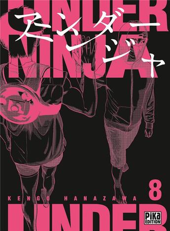 Couverture du livre « Under Ninja T08 » de Kengo Hanazawa aux éditions Pika