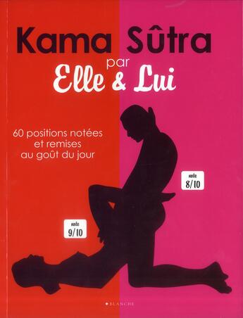 Couverture du livre « Kama sutra pour elle et lui » de Nadia Ivanova aux éditions Blanche