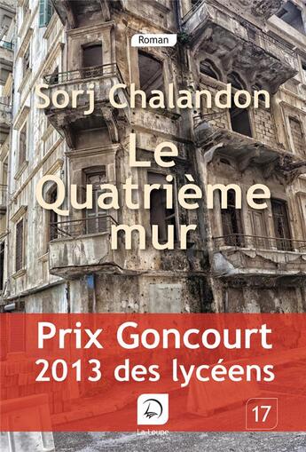 Couverture du livre « Le quatrième mur » de Sorj Chaladon aux éditions Editions De La Loupe