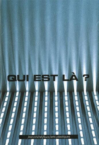 Couverture du livre « Qui est-là » de  aux éditions Nouvelles Editions Place