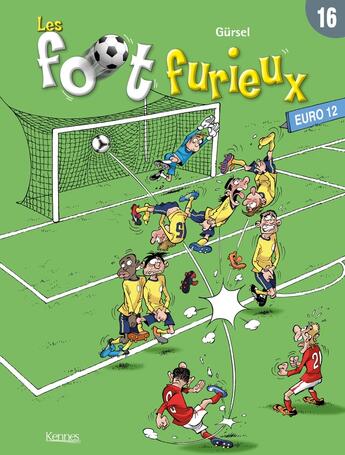 Couverture du livre « Les Foot Furieux Tome 16 » de Gurcan Gursel aux éditions Les 3 As