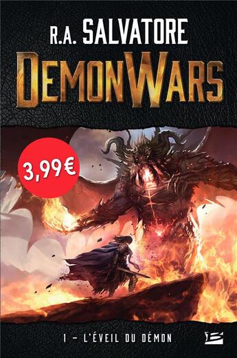 Couverture du livre « Demon wars Tome 1 : l'éveil du démon » de R. A. Salvatore aux éditions Bragelonne