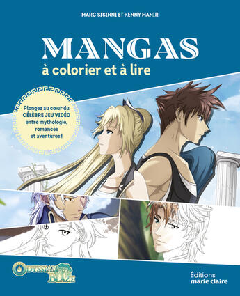 Couverture du livre « Mangas à colorier et à lire : Odyssian blaze ; Plongez au coeur du célèbre jeu vidéo entre mythologie, romances et aventures ! » de Marc Sisinni et Kenny Manir aux éditions Marie-claire