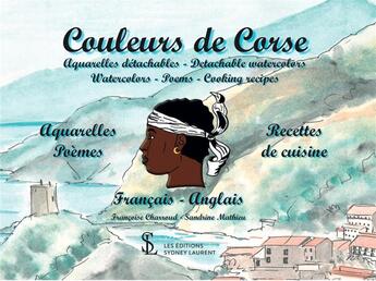 Couverture du livre « Couleurs de corse » de Et Mathieu Charroud aux éditions Sydney Laurent