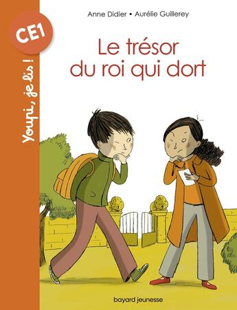 Couverture du livre « Le trésor du roi qui dort » de Anne Didier et Aurelie Guillerey aux éditions Bayard Jeunesse