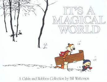 Couverture du livre « IT''S A MAGIC WORLD » de Bill Watterson aux éditions Sphere (time Warner Uk)