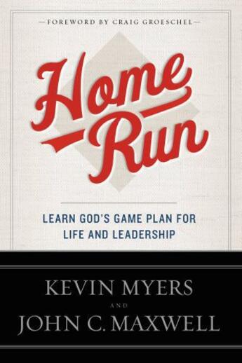 Couverture du livre « Home Run » de John C. Maxwell aux éditions Faitwords