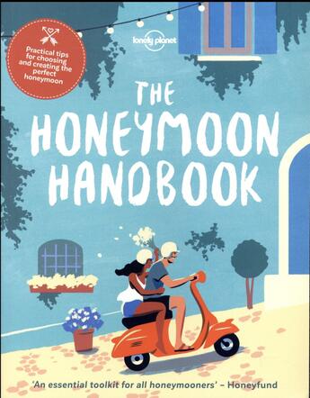 Couverture du livre « The honeymoon handbook » de Collectif Lonely Planet aux éditions Lonely Planet France