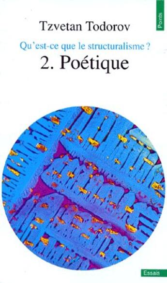 Couverture du livre « Qu'est-ce que le structuralisme ? t.2. ; poétique » de Dechambre Amedee aux éditions Hachette Bnf