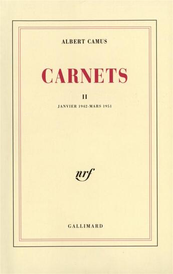 Couverture du livre « Carnets t.2 » de Albert Camus aux éditions Gallimard
