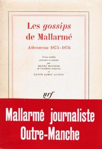 Couverture du livre « Les gossips de mallarme - athenaeum 1875-1876 » de Stephane Mallarme aux éditions Gallimard