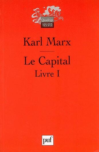 Couverture du livre « Le capital, livre 1 » de Karl Marx aux éditions Puf