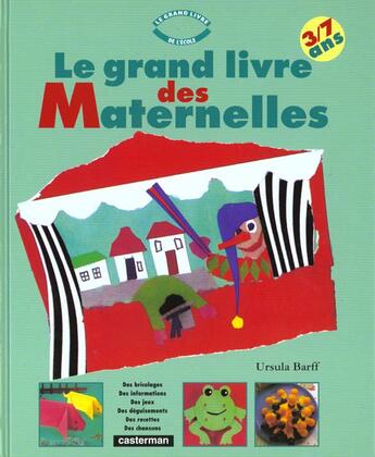 Couverture du livre « Grand livre des maternelles » de Barff Ursula aux éditions Casterman