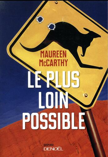 Couverture du livre « Le plus loin possible » de Maureen Mccarthy aux éditions Denoel