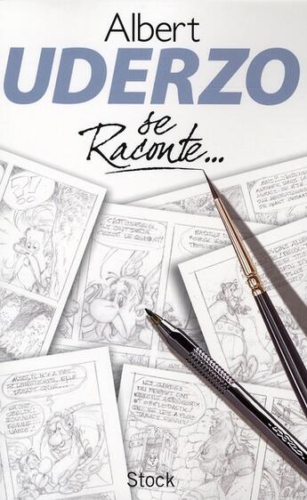 Couverture du livre « Albert Uderzo se raconte... » de Albert Uderzo aux éditions Stock