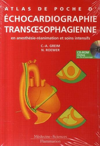 Couverture du livre « Atlas de poche d'échocardiographie transoesophagienne » de Greim et Roewer aux éditions Lavoisier Medecine Sciences