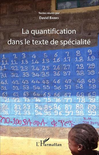 Couverture du livre « Quantification dans le texte de specialité » de David Banks aux éditions L'harmattan