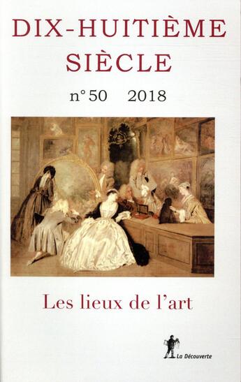 Couverture du livre « DIX-HUITIEME SIECLE » de Revue Dix-Huitieme S aux éditions La Decouverte