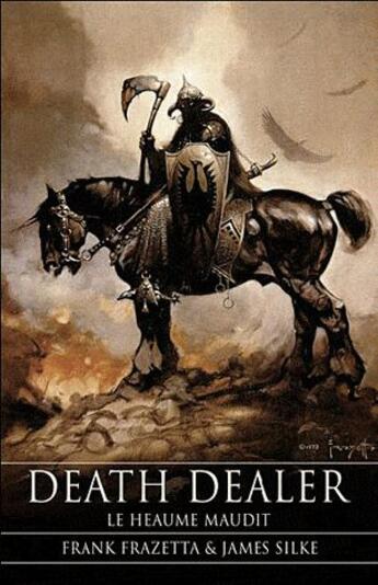 Couverture du livre « Death dealer Tome 1 ; le heaume maudit » de Frank Frazetta et James Silke aux éditions Eclipse