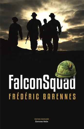 Couverture du livre « FalconSquad » de Frederic Barennes aux éditions Editions Maia