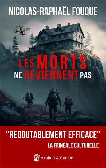 Couverture du livre « Les morts ne reviennent pas » de Nicolas-Raphael Fouque aux éditions Avallon & Combe