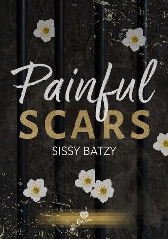 Couverture du livre « Painful scars » de Sissy Batzy aux éditions Alter Real