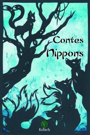 Couverture du livre « Contes nippons » de  aux éditions Editions Kelach