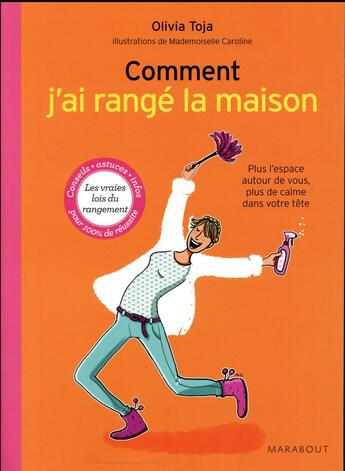 Couverture du livre « Comment j'ai rangé la maison » de Olivia Toja aux éditions Marabout