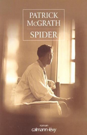 Couverture du livre « Spider » de Mc Grath-P aux éditions Calmann-levy