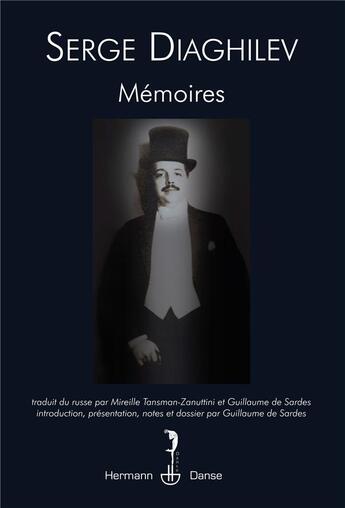 Couverture du livre « Memoires » de Diaghilev-S aux éditions Hermann