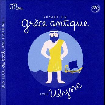 Couverture du livre « Voyage en Grèce antique avec Ulysse » de  aux éditions Reunion Des Musees Nationaux