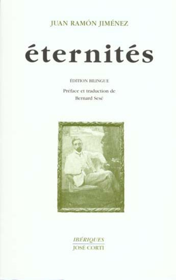 Couverture du livre « Éternités » de Juan Ramon Jimenez aux éditions Corti