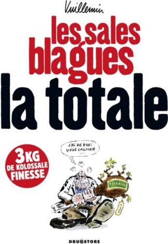 Couverture du livre « Les sales blagues ; la totale » de Vuillemin aux éditions Glenat